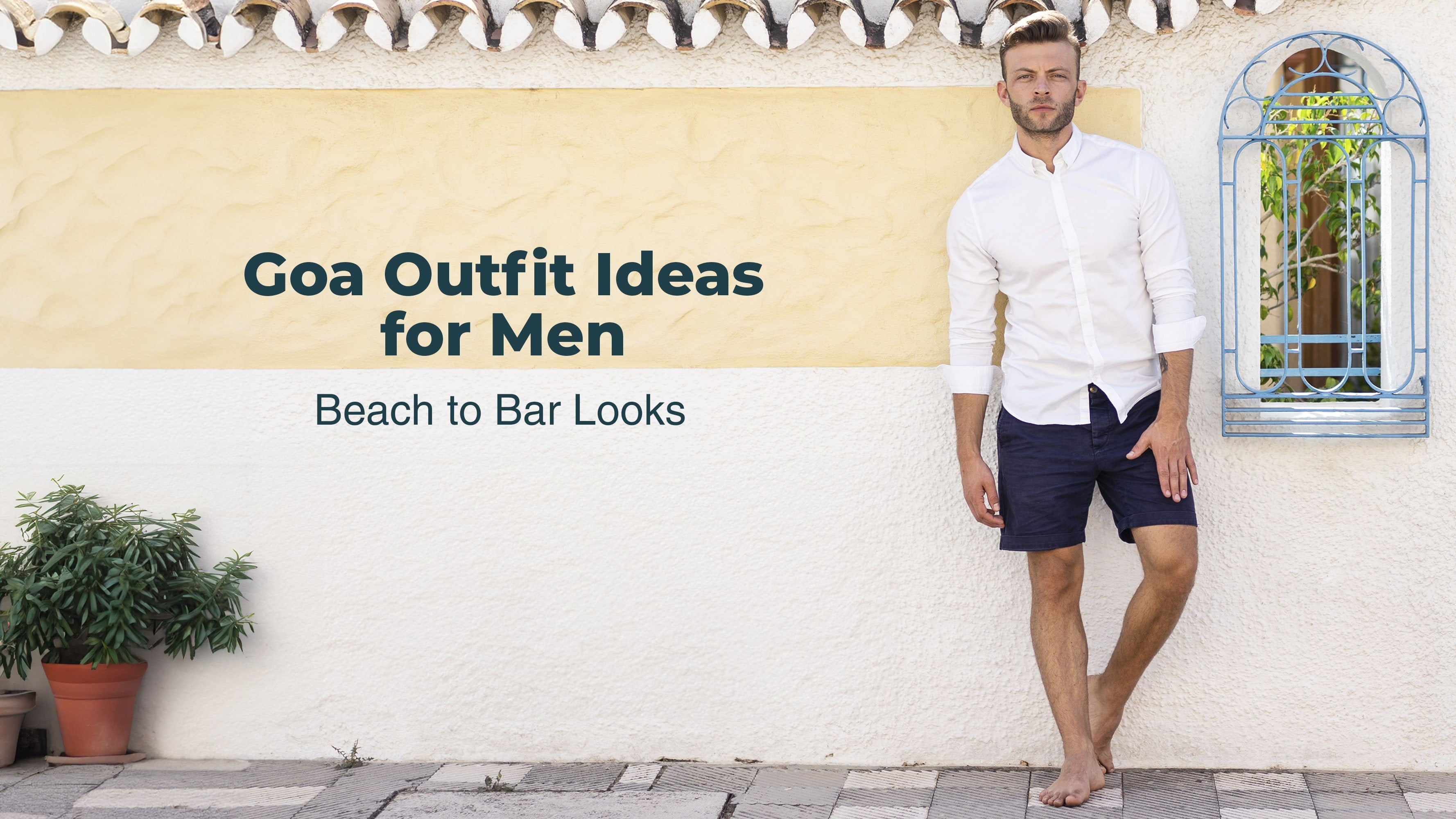 Best Goa Outfits: What to Pack for Every Vibe There Best Goa Outfits: What to Pack for Every Vibe There