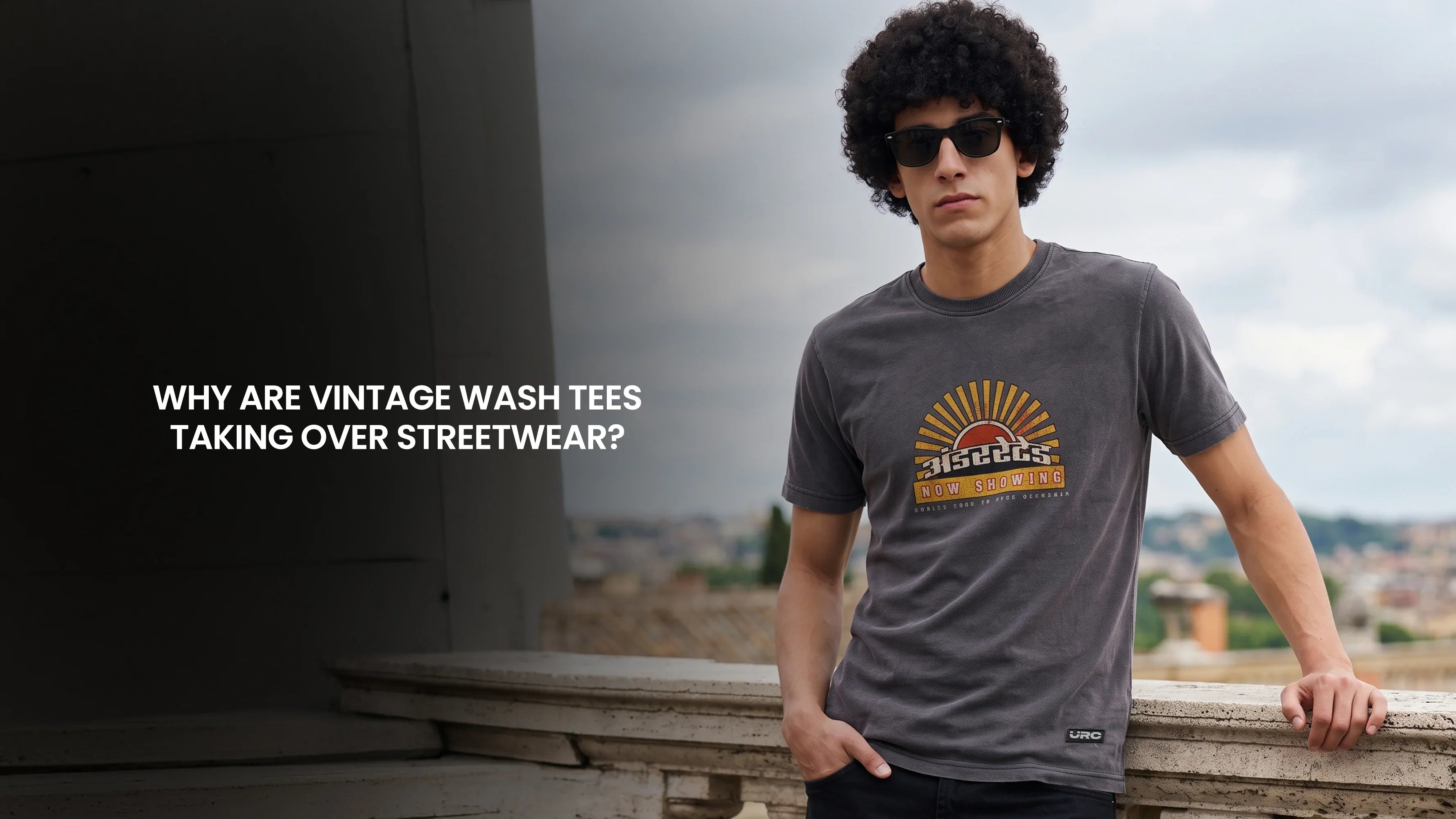Why Are Vintage Wash Tees Taking Over Streetwear?