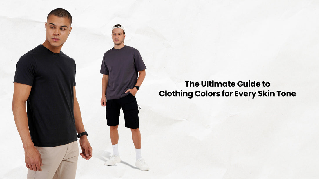 Best Clothing Colors for Your Skin Tone | Full Guide Best Clothing Colors for Your Skin Tone | Full Guide