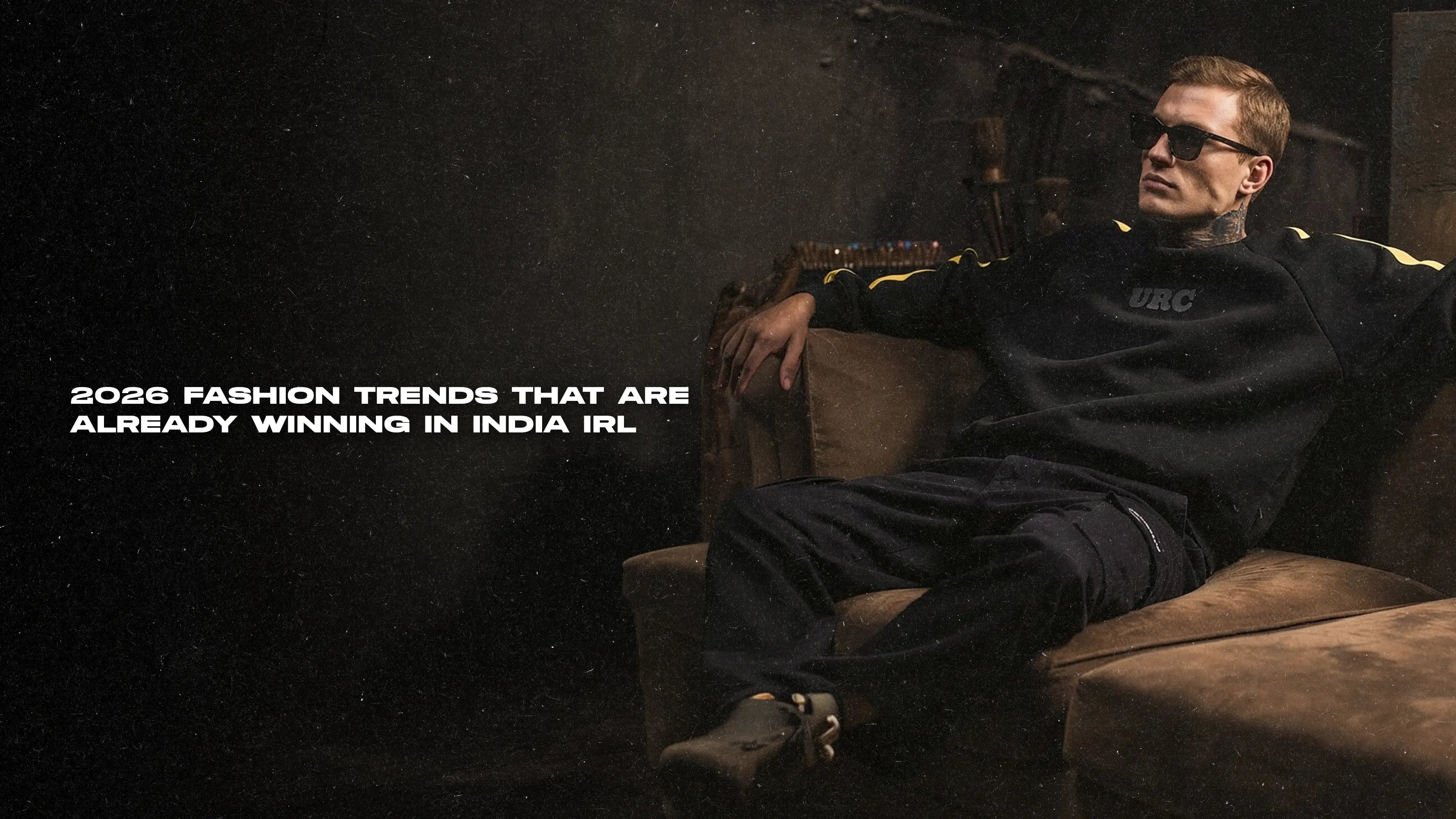 2026 Fashion Trends That Are Already Winning In India IRL