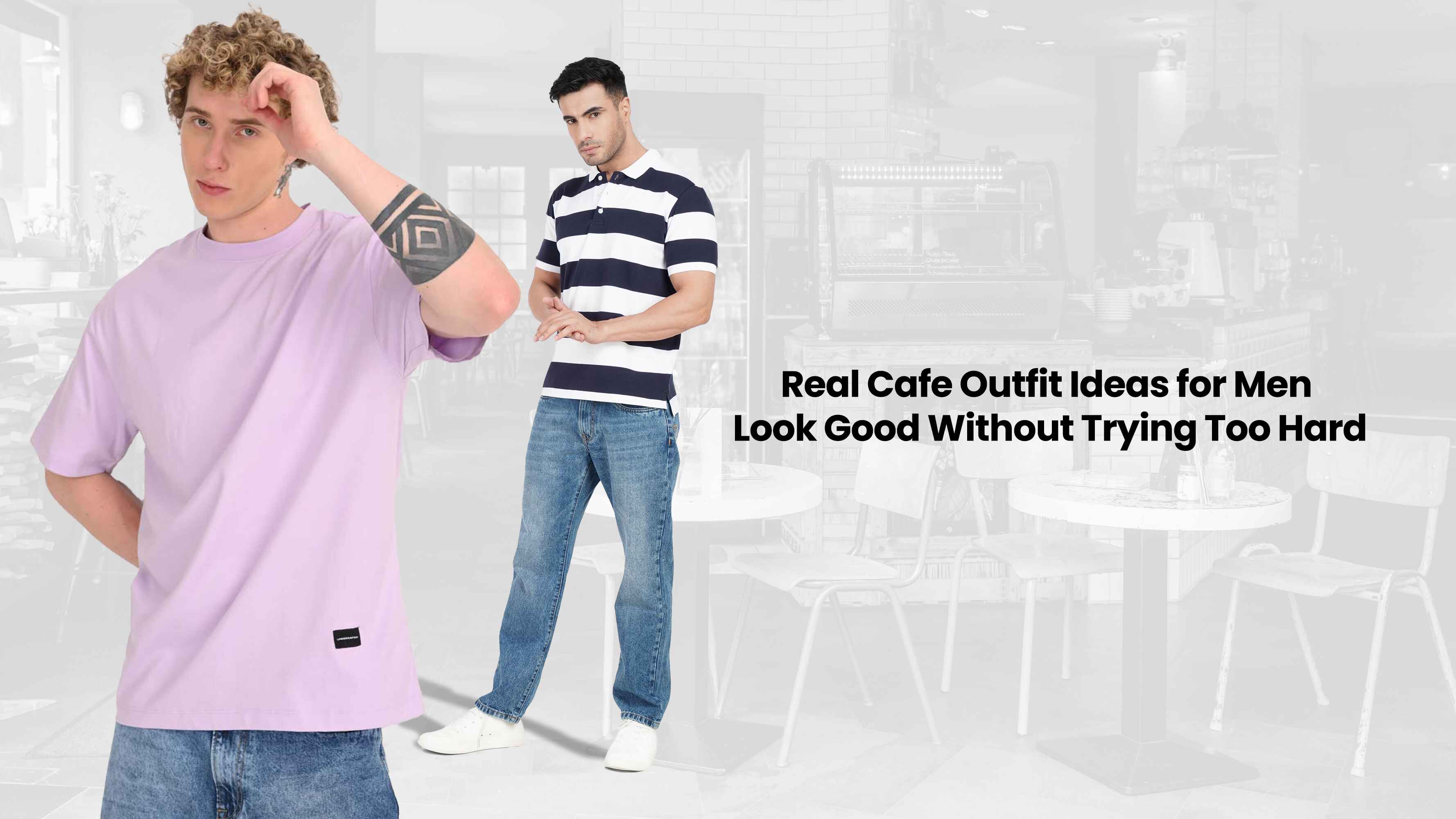 Cafe Outfit Ideas for Men