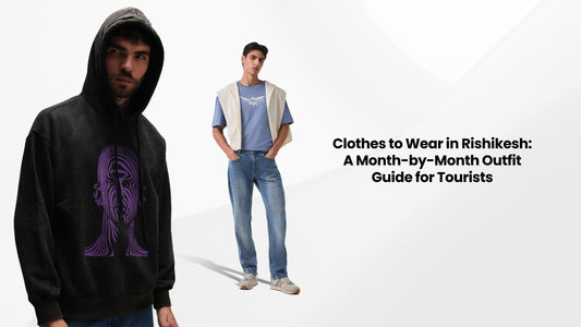 Clothes to Wear in Rishikesh