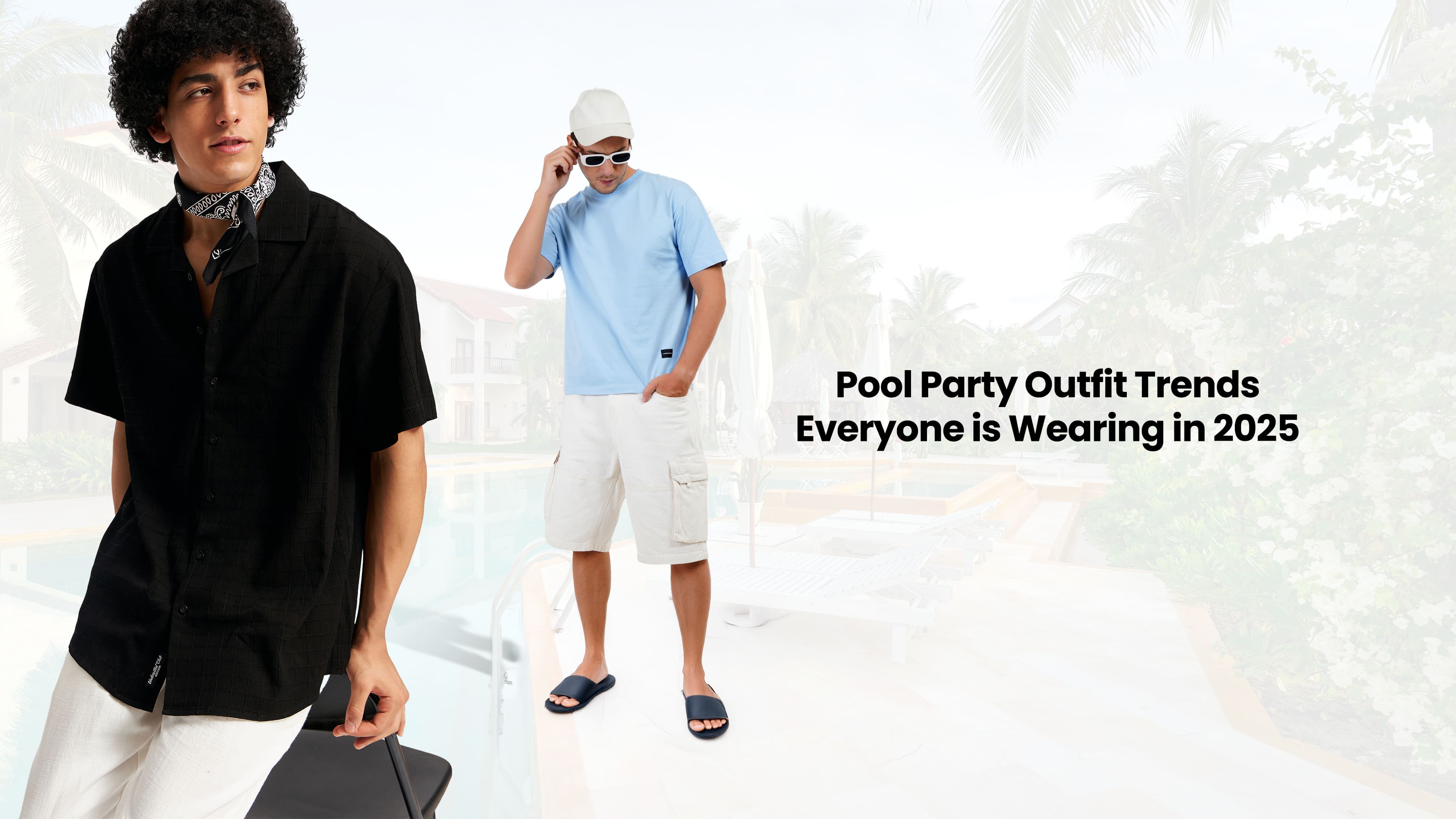 Pool Party Outfit Trends Every Guy