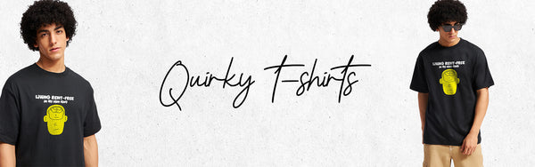 Quirky T-Shirts
