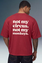 Not My Circus Red Oversized T-shirt