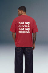 Not My Circus Red Oversized T-shirt