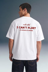I Can't Flirt White Oversized T-shirt