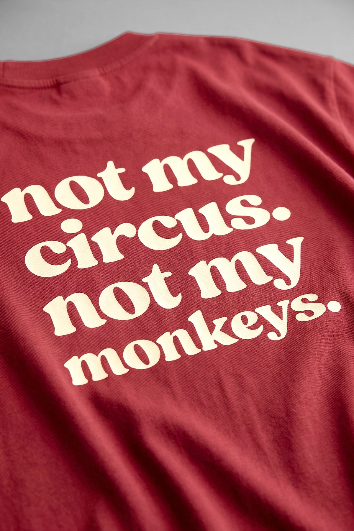 Not My Circus Red Oversized T-shirt
