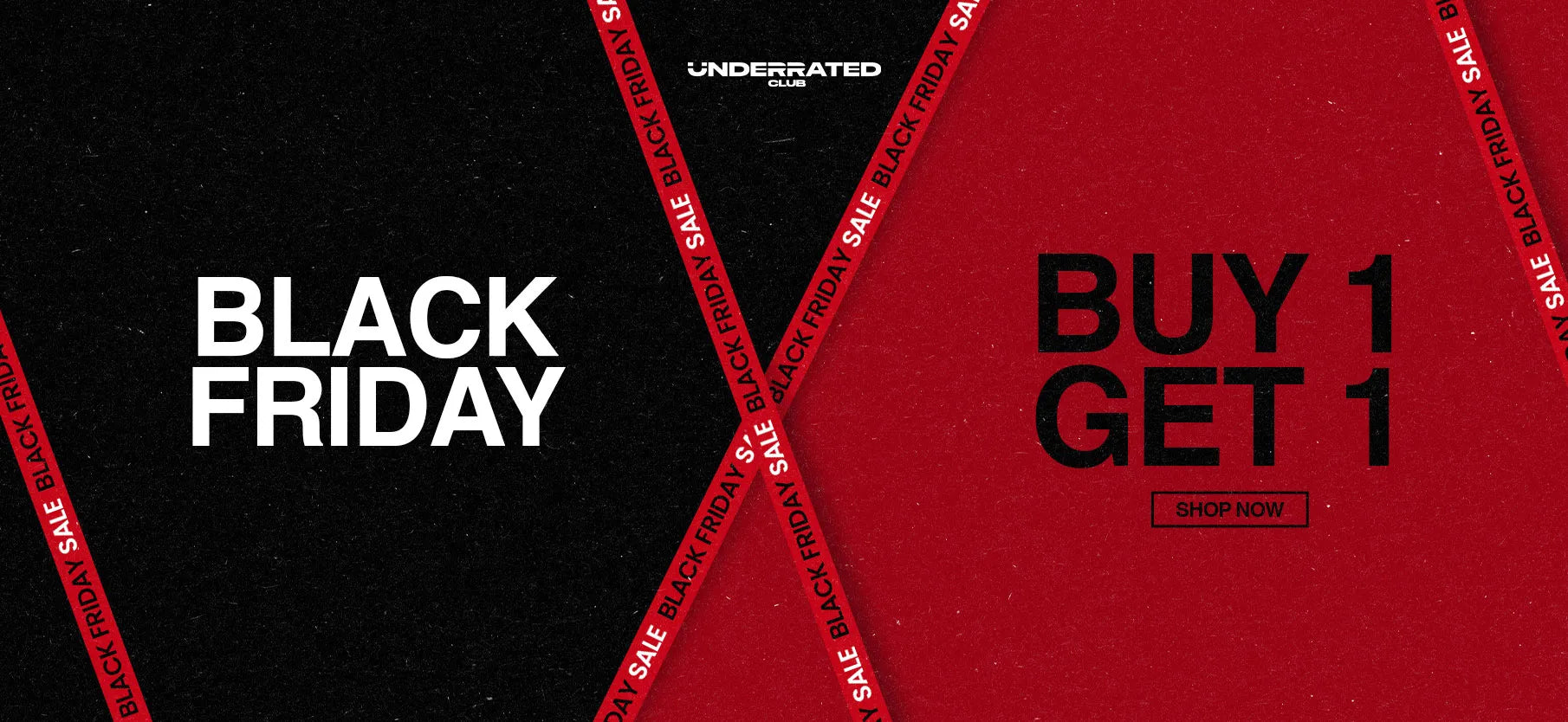 Wide Black Friday Buy 1 Get 1 Free Sale banner.