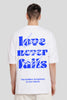 Love Never Fails White Baggy Fit T-Shirt Men
