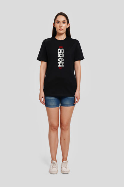 Work Hard Play Hard Black Printed T-Shirt